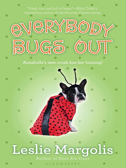 Title details for Everybody Bugs Out by Leslie Margolis - Available